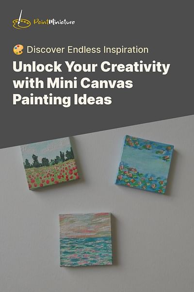 What are some mini canvas painting ideas?